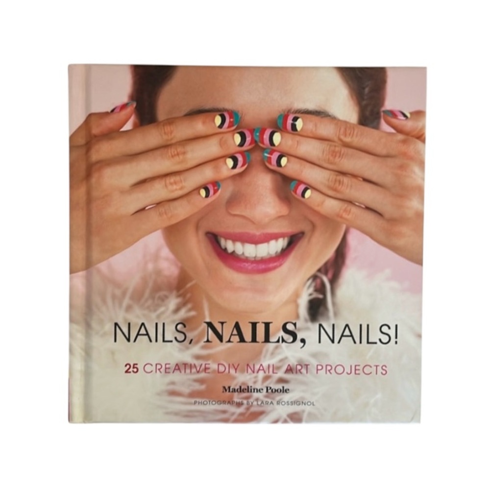 “Nails, Nails, Nails!” Book by Madeline Poole